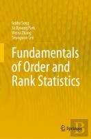 Fundamentals Of Order And Rank Statistics