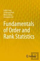 Fundamentals Of Order And Rank Statistics