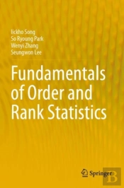 Fundamentals Of Order And Rank Statistics