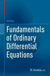Fundamentals Of Ordinary Differential Equations