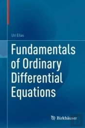Fundamentals Of Ordinary Differential Equations