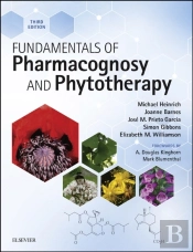 Fundamentals Of Pharmacognosy And Phytotherapy E-Book