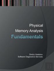 Fundamentals Of Physical Memory Analysis