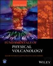 Fundamentals Of Physical Volcanology