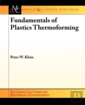 Fundamentals Of Plastics Thermoforming