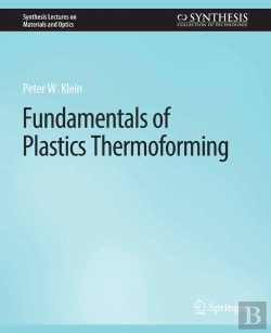 Bertrand.pt - Fundamentals Of Plastics Thermoforming