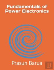 Fundamentals Of Power Electronics