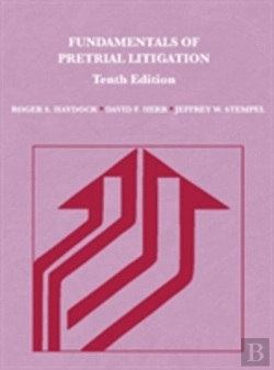 Bertrand.pt - Fundamentals Of Pretrial Litigation