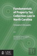 Fundamentals Of Property Tax Collection Law In North Carolina