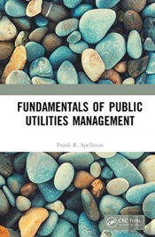 Fundamentals Of Public Utilities Management