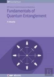 Fundamentals Of Quantum Entanglement