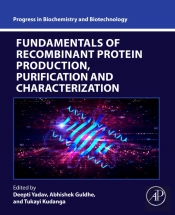 Fundamentals Of Recombinant Protein Production, Purification And Characterization