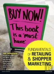 Fundamentals Of Retailing And Shopper Marketing