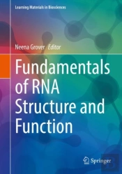 Fundamentals Of Rna Structure And Function