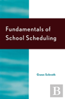Fundamentals Of School Scheduling