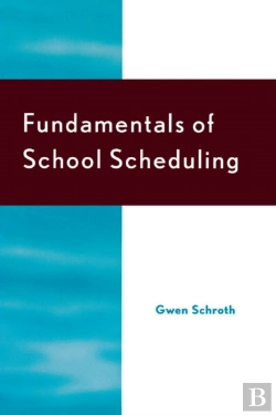Bertrand.pt - Fundamentals Of School Scheduling