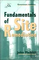 Fundamentals Of Site Remediation: Metal/Hydrocarb