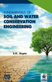 Fundamentals Of Soil And Water Conservation Engineering