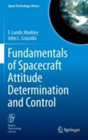 Fundamentals Of Spacecraft Attitude Determination And Control