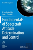 Fundamentals Of Spacecraft Attitude Determination And Control