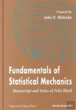 Bertrand.pt - Fundamentals Of Statistical Mechanics: Manuscript And Notes Of Felix Bloch