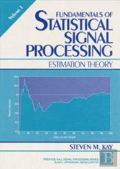 Fundamentals Of Statistical Processing