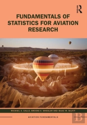 Fundamentals Of Statistics For Aviation Research