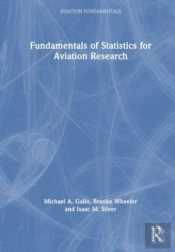 Fundamentals Of Statistics For Aviation Research