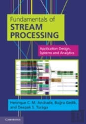 Fundamentals Of Stream Processing