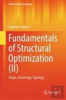 Fundamentals Of Structural Optimization (Ii)