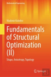 Fundamentals Of Structural Optimization (Ii)