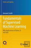 Fundamentals Of Supervised Machine Learning