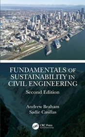 Fundamentals Of Sustainability In Civil Engineering