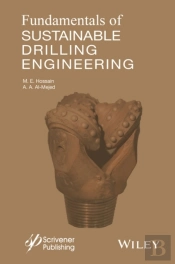 Fundamentals Of Sustainable Drilling Engineering