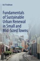 Fundamentals Of Sustainable Urban Renewal In Small And Mid-Sized Towns