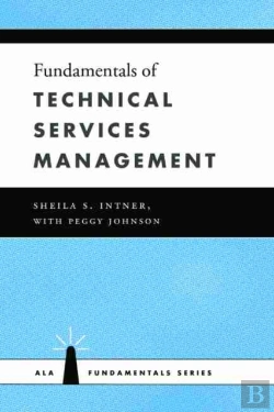 Bertrand.pt - Fundamentals Of Technical Services Management