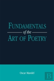 Fundamentals Of The Art Of Poetry