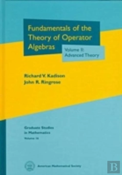 Bertrand.pt - Fundamentals Of The Theory Of Operator Algebrasadvanced Theory