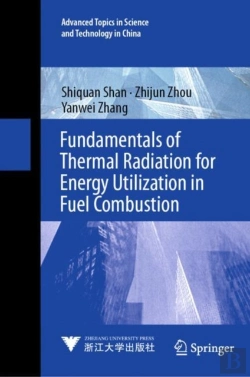 Bertrand.pt - Fundamentals Of Thermal Radiation For Energy Utilization In Fuel Combustion