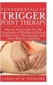 Fundamentals Of Trigger Point Therapy