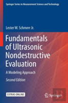 Fundamentals Of Ultrasonic Nondestructive Evaluation