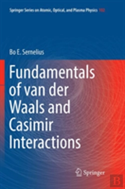 Bertrand.pt - Fundamentals Of Van Der Waals And Casimir Interactions