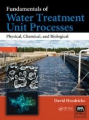 Fundamentals Of Water Treatment Unit Processes