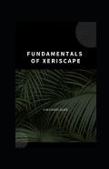 Fundamentals Of Xeriscape