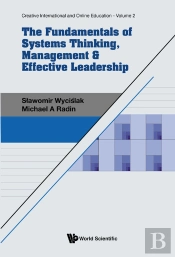 Fundamentals Systems Thinking, Mgmt & Effective Leadership