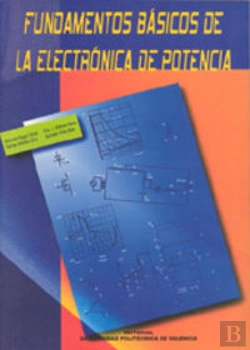 Bertrand.pt - Fundamentos Básicos De La Electrónica De Potencia