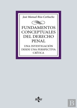 Bertrand.pt - Fundamentos Conceptuales Del Derecho Penal