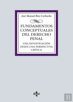 Bertrand.pt - Fundamentos Conceptuales Del Derecho Penal