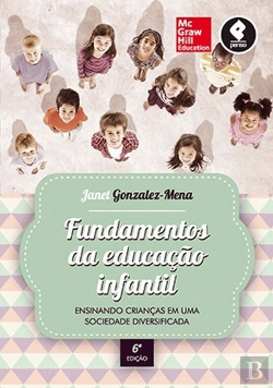 Bertrand.pt - Fundamentos da Educação Infantil