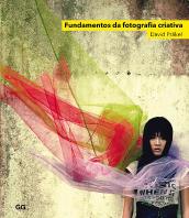 Fundamentos da Fotografia Criativa